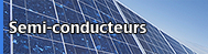 Semi-conducteurs