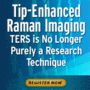 Webinar on Tip-Enhanced Raman Scattering (TERS)